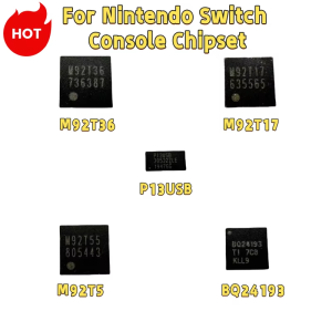 m92t17 m92t36 m92t55 bq24193 pi3usb 30532zle charging ic for nintendo switch console display hdmi compatible chipset