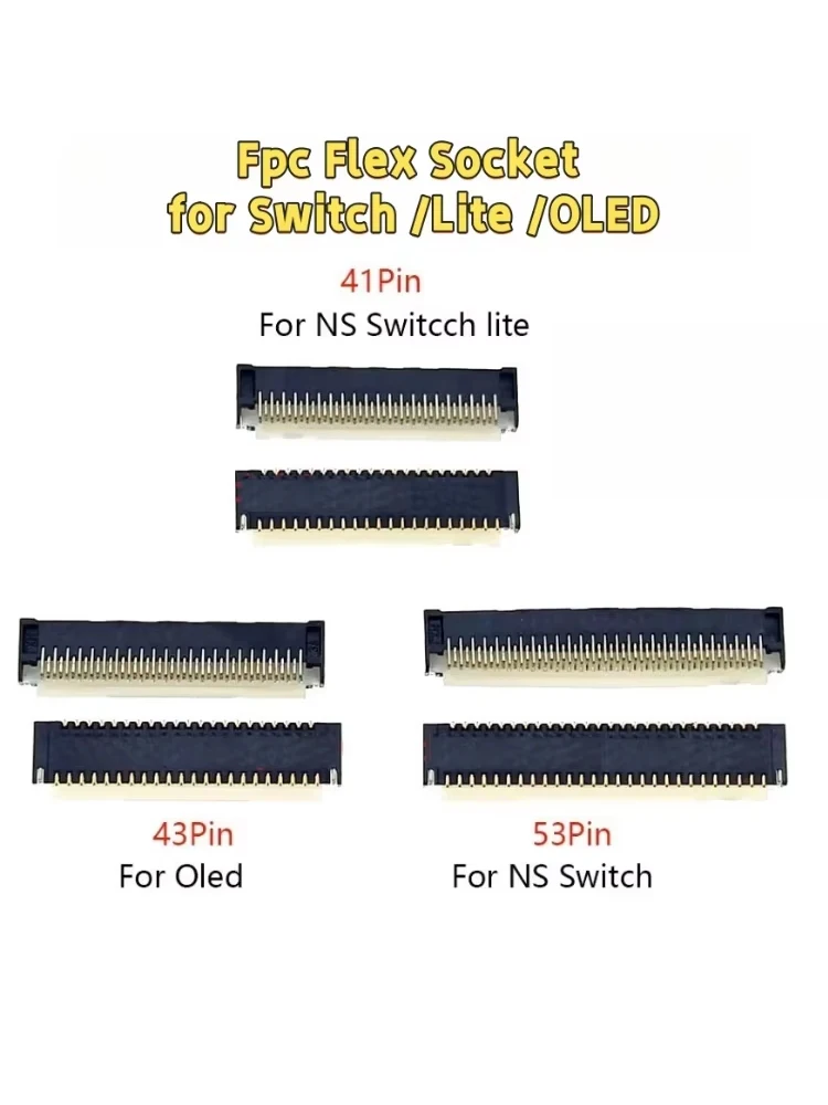 Wholesale Fpc Flex Socket for Nintendo Switch LITE OLED LCD FPC Connector 41 43 53 Pin Replacement LCD Display Screen FPC connector