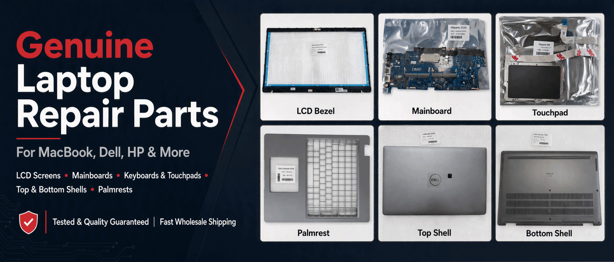 Genuine laptop repair parts for MacBook, Dell & HP — LCD screens, mainboards, keyboards, touchpads, top/bottom shells & palmrests